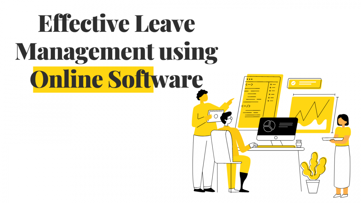 Effective Leave Management using Online Software