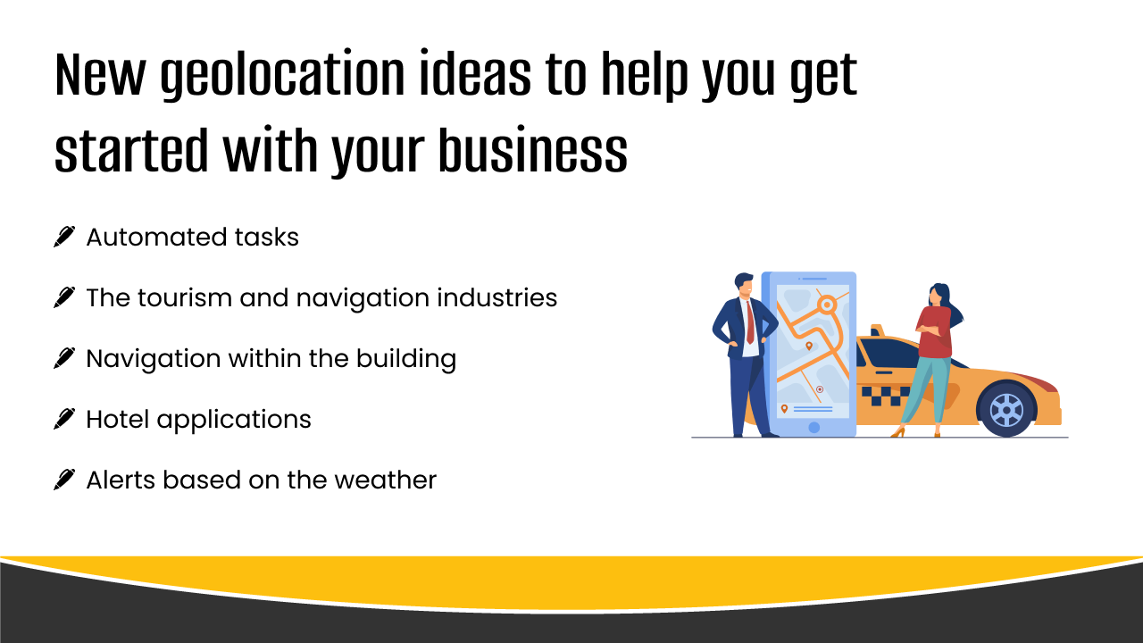 New geolocation ideas to help you get started with your business