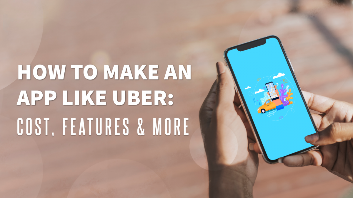 make an app like Uber