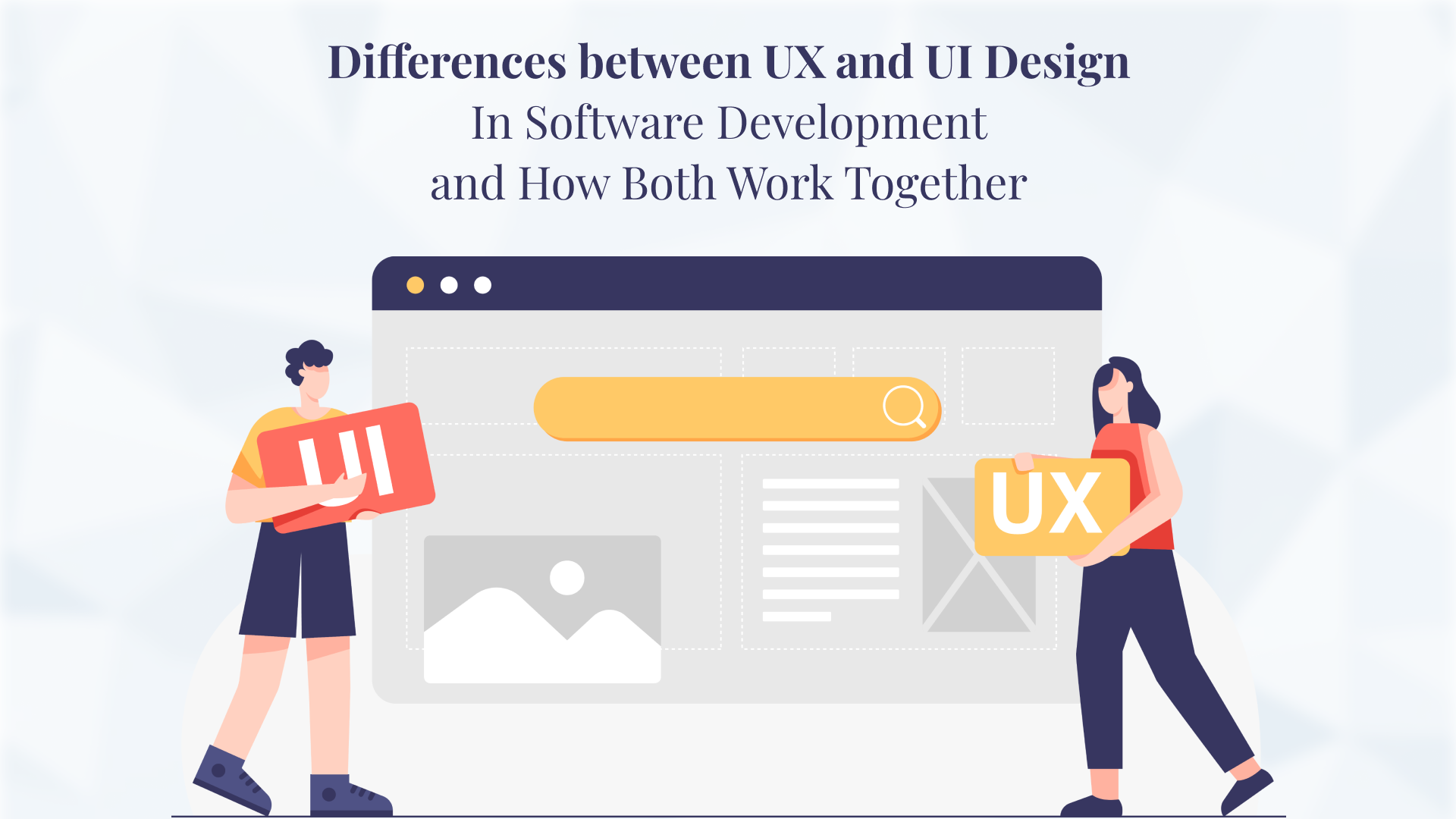 Differences between UI and UX Design in software development